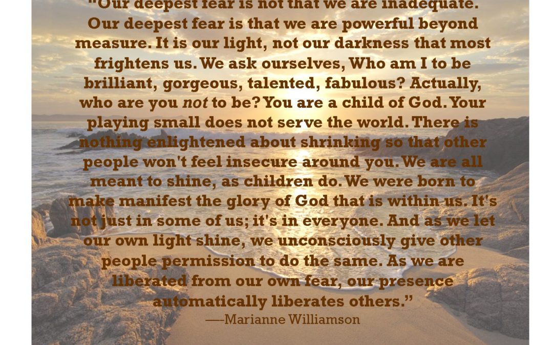 Our Deepest Fear…